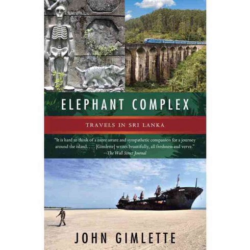 Elephant Complex: Travels in Sri Lanka, Vintage Books