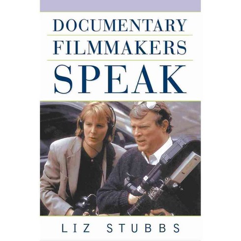 Documentary Filmmakers Speak, Allworth Pr