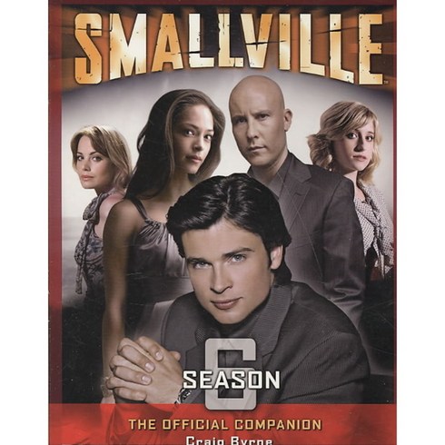 Smallville The Official Companion Season 6, Titan Books