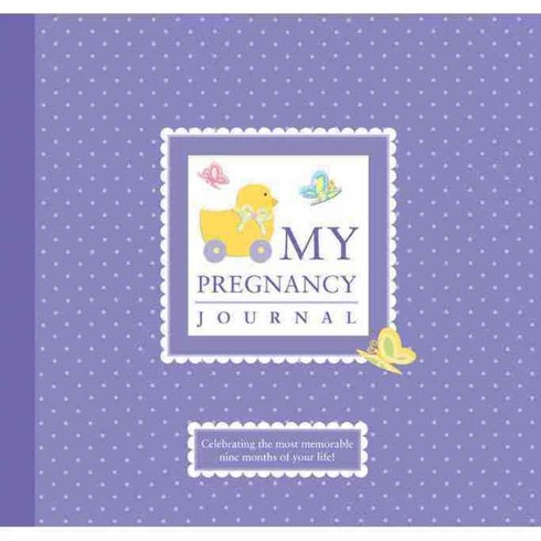 My Pregnancy Journal: Celebrating the Most Memorable Nine Months of Your Life!, Ws Solutions