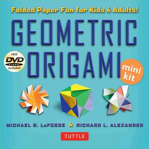 Geometric Origami Mini Kit: Folded Paper Fun for Kids & Adults, Tuttle Pub