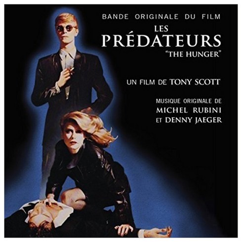 OST - Les Predateurs (The Hunger : 헝거) EU수입반, 1CD