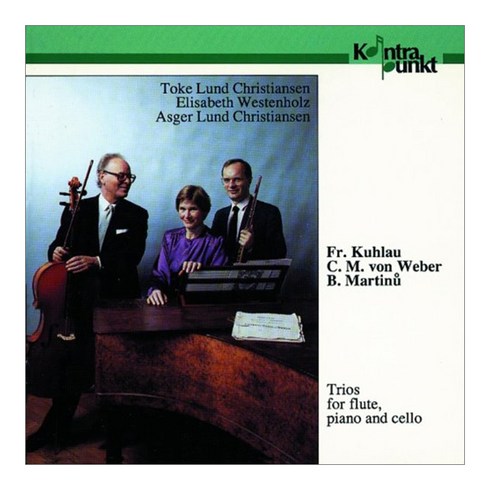 Friedrich Kuhlau/ Carl Maria Von Weber/ Bohuslav Martinu - Flute Trios EU수입반, 1CD