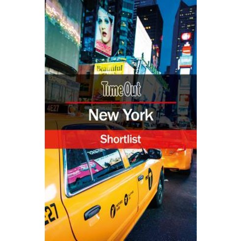 Time Out New York Shortlist: Travel Guide Paperback