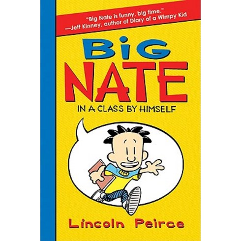 Big Nate: In a Class by Himself Hardcover, HarperCollins