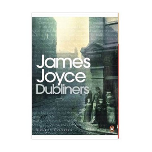 James Joyce : Dubliners, Penguin Classic