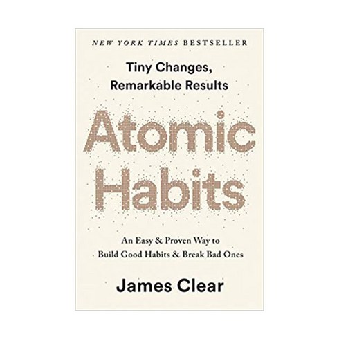 anthonbergbaileys - Atomic Habits:An Easy & Proven Way to Build Good Habits & Break Bad Ones, Avery Publishing Group