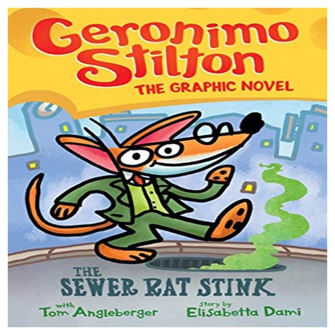 Geronimo Stilton Graphic Novel 1 : The Sewer Rat Stink, Scholasticnc