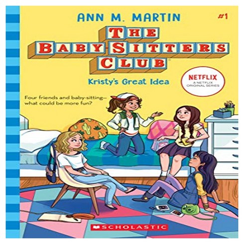 baby'sbusyworld - The Baby-sitters Club 1 : Kristy's Great Idea, Scholastic, Martin, Ann M., 9781338642209