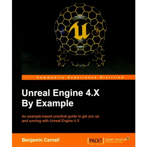 Unreal Engine 4 by Example, Packt