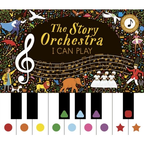 Story Orchestra: I Can Play (vol 1):Learn 8 easy pieces from the series!, Story Orchestra: I Can Play .., Katy Flint(저),Quarto.., Quarto