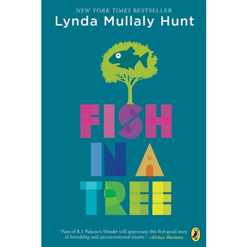 Fish in a Tree:린다 멀랠리 헌트 - 나무 위의 물고기 영어 원서, Nancy Paulsen Books