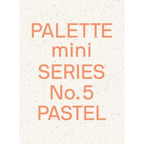 Palette Mini Series 05: Pastel:New Light-Toned Graphics, Victionary, English, 9789887972730