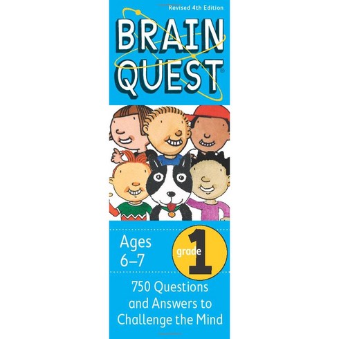 Brain Quest Grade 1 : 750 Questions and Answers to Challenge the Mind 4/E, Brainquest