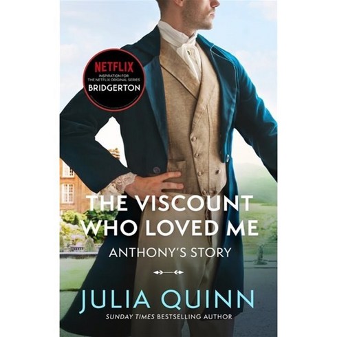 브리저튼소설 - Bridgerton #02 : The Viscount Who Loved Me (Bridgertons Book 2) : The Sunday Times best..., Little, Brown Book Group, 9780349429793, Quinn, Julia