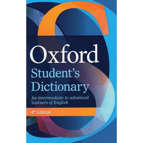 Oxford Student's Dictionary:The complete intermediate- to advanced-level dictionary for learner..., Oxford University Press