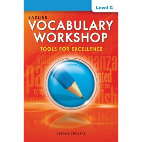Vocabulary Workshop Tools for Excellence Level C (G-8), Sadlier-Oxford