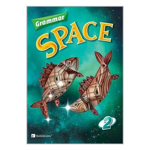 grammarspace2 - Grammar Space 2 (Student Book + Workbook + Midterm & Final Tests) / NE_Build amp;amp; Grow