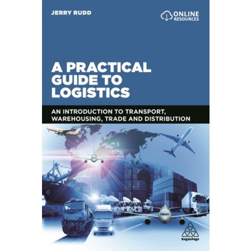 anintroductiontolanguage - (영문도서) A Practical Guide to Logistics: An Introduction to Transport Warehousing Trade and Distribu... Paperback, Kogan Page, English, 9780749486310