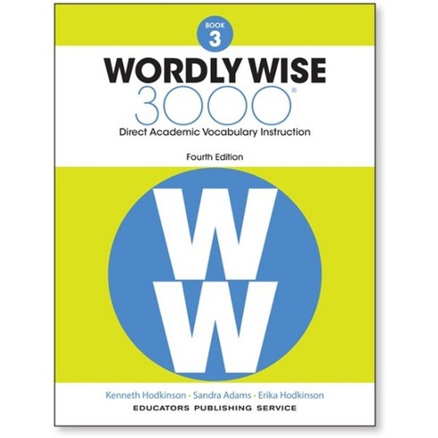 워들리와이즈3 - Wordly Wise 3000: Book 3, Educators Pub Service