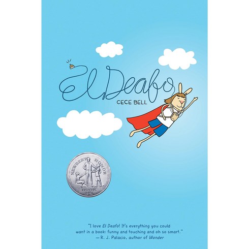 El Deafo : 2015 뉴베리 아너 수상작 : 2015 Newbery Honor, Amulet Books