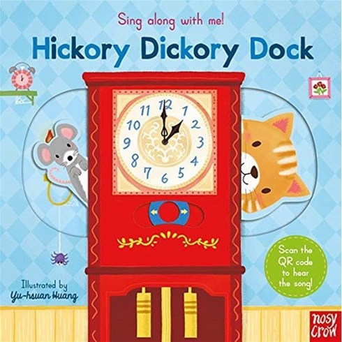 Sing Along With Me Hickory, Nosy Crow Ltd