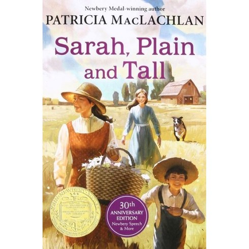 sarahplainandtall - Sarah Plain and Tall (Newbery)