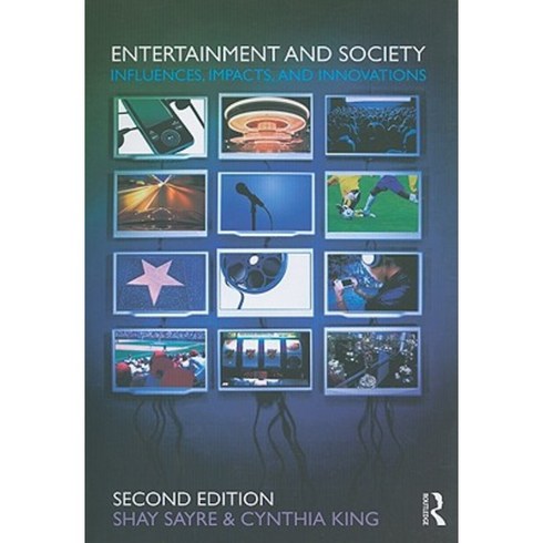 Entertainment and Society: Influences Impacts and Innovations Paperback, Routledge