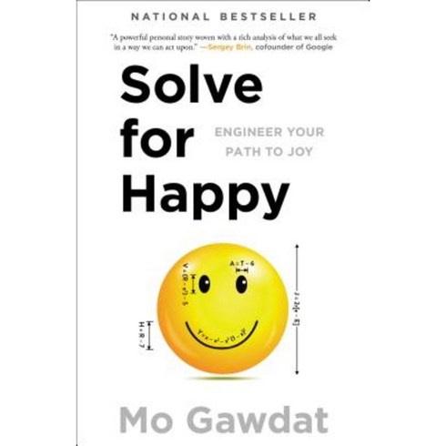 Solve for Happy:Engineer Your Path to Joy, Gallery Books