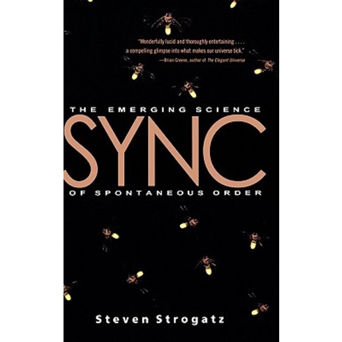 Sync: The Emerging Science of Spontaneous Order Hardcover, Theia