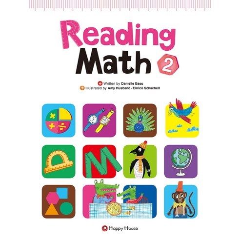 Reading Math. 2, HAPPY HOUSE 리딩하우스 Reading Math. 2, HAPPY HOUSE 리딩하우스