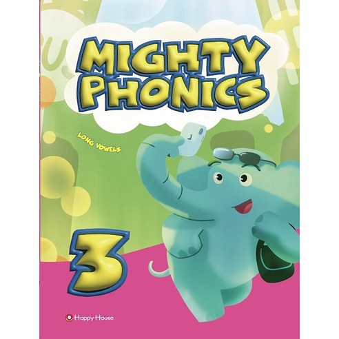 [다락원(happy house)]Mighty Phonics 3 : Student Book (Long Vowels), 다락원(happy house)