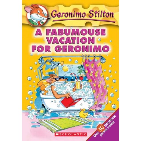 Geronimo Stilton #9: Fabumouse Vacation for Geronimo, Scholastic