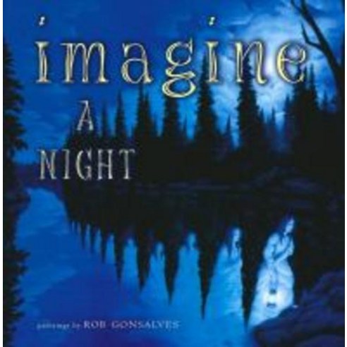 [Atheneum Books]Imagine a Night (Hardcover), Atheneum Books