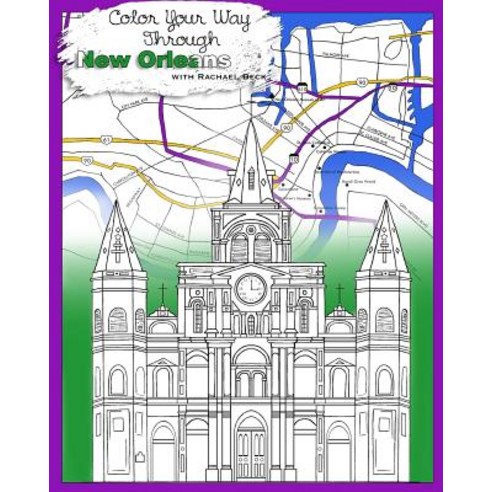 Stress Relieving Relaxation for Grownups and Adults: Color Your Way Through New Orleans with Intricate..., Createspace Independent Publishing Platform