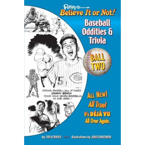 Ripley''s Believe It or Not! Baseball Oddities & Trivia - Ball Two!: A Journey Through the Weird Wacky..., Ripley Entertainment Inc.