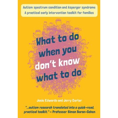 Autism Spectrum Condition and Asperger Syndrome: What to Do When You Don''t Know What to Do!: A Practic..., Madebyeducators