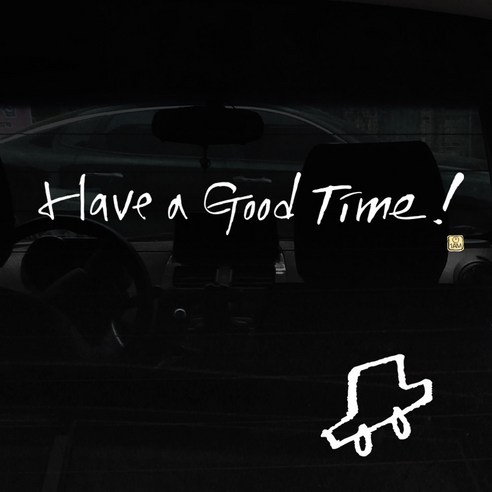 1AM 캘리그라피 자동차 스티커 + 주유구 스티커, Have a good time, 차 흰색, 1개