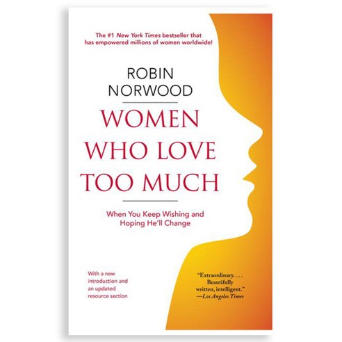 [해외도서] Women Who Love Too Much, Gallery Books