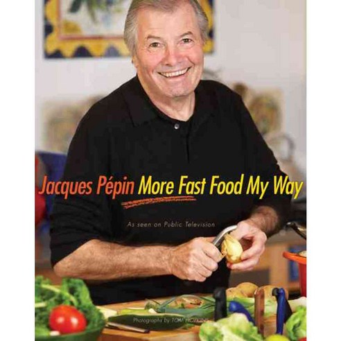 [해외도서] More Fast Food My Way Hardback, Houghton Mifflin Harcourt
