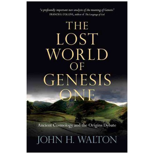 [해외도서] The Lost World of Genesis One, Ivp Academic