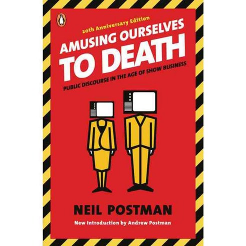[해외도서] Amusing Ourselves to Death, Penguin Group USA