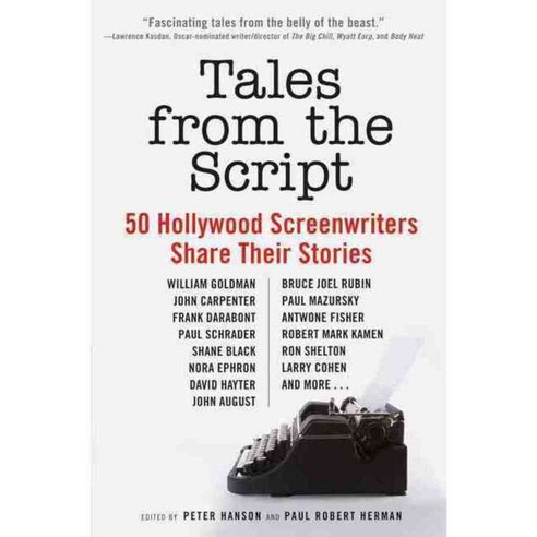 Tales from the Script: 50 Hollywood Screenwriters Share Their Stories, Dey Street Books