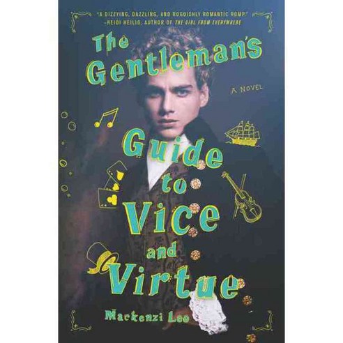The Gentleman''s Guide to Vice and Virtue, Katherine Tegen Books