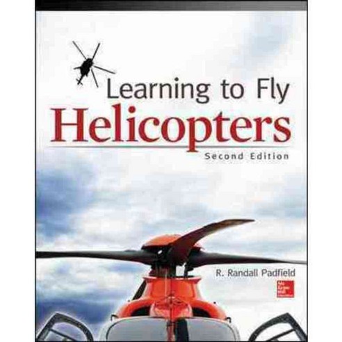 Learning to Fly Helicopters, McGraw-Hill Professional Pub