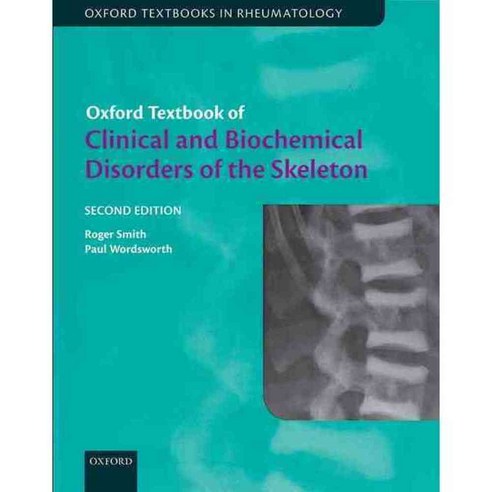 Oxford Textbook of Clinical and Biochemical Disorders of the Skeleton, Oxford Univ Pr