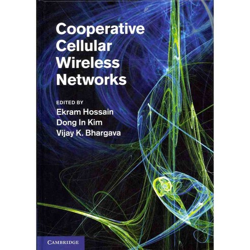 Cooperative Cellular Wireless Networks, Cambridge Univ Pr