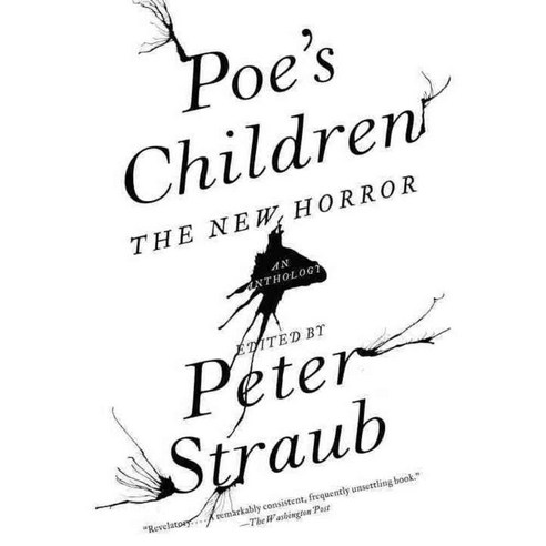 Poe''s Children: The New Horror: An Anthology, Anchor Books