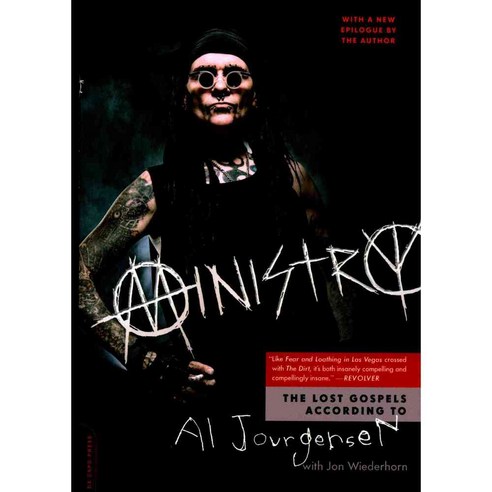 Ministry: The Lost Gospels According to Al Jourgensen, Da Capo Pr