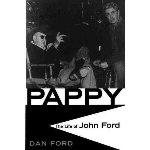 Pappy: The Life of John Ford, Da Capo Pr